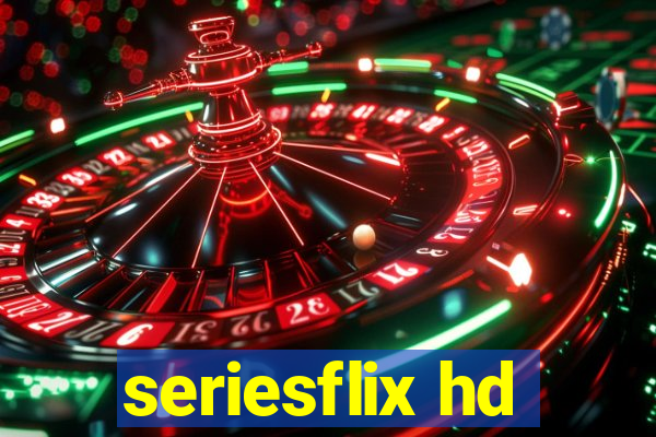 seriesflix hd